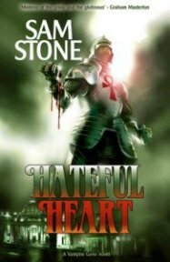 Hateful Heart, by Sam Stone